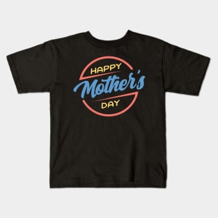 Happy Mother's Day Gift To Moms Kids T-Shirt